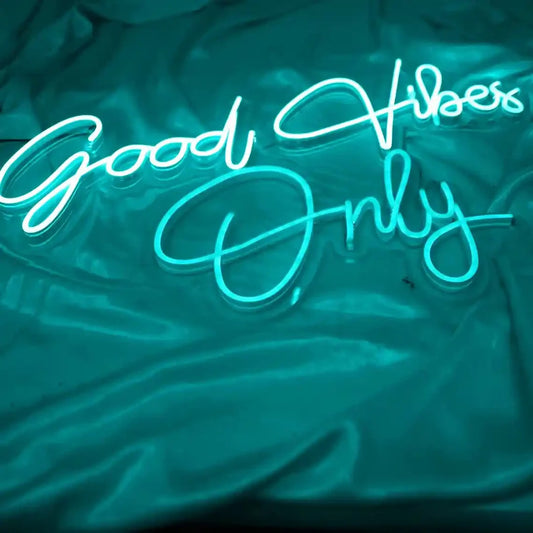 Good Vibes Only Neon Sign | Inviting Positivity