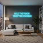 Hold The Vision, Trust The Process neon sign glowing in vibrant LED colors by Neon.Shop