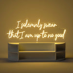 I Solemnly Swear That I Am Up to No Good neon sign glowing in bright LED colors by Neon.Shop