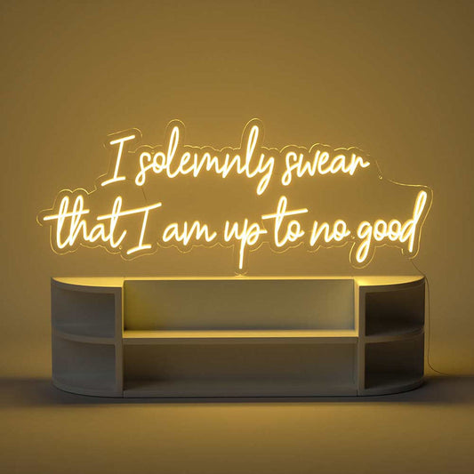 I Solemnly Swear That I Am Up to No Good neon sign glowing in bright LED colors by Neon.Shop