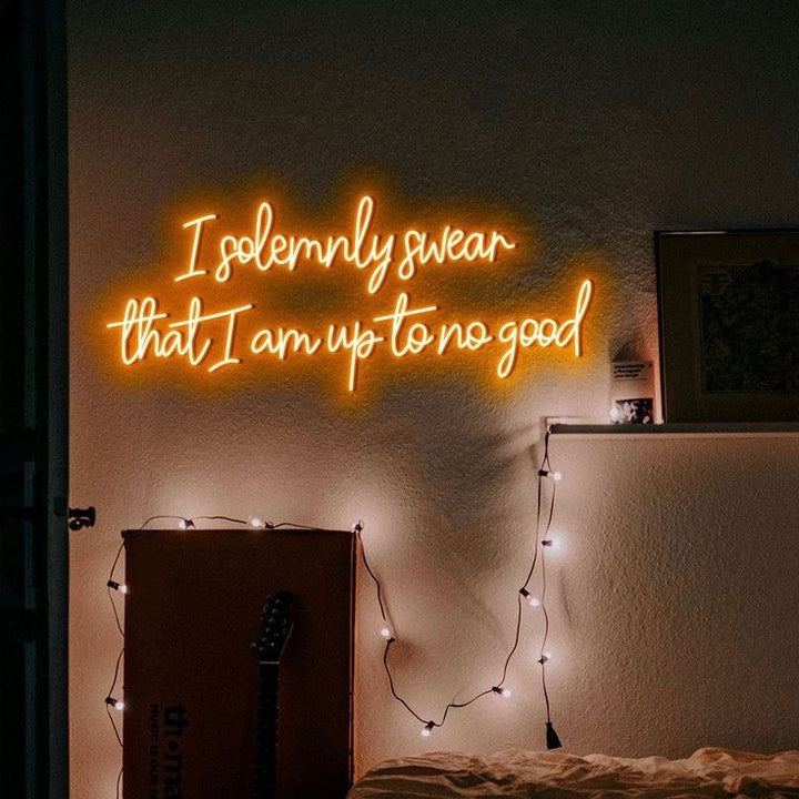 I solemnly swear that I am up to no good Neon Sign