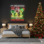 I’m Dreaming of a Wine Merry Christmas LED neon sign glowing in festive colors by Neon.Shop.