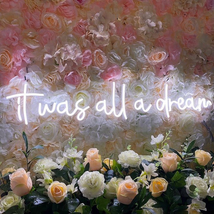It Was All a Dream wedding LED neon sign glowing on backdrop – Neon.Shop