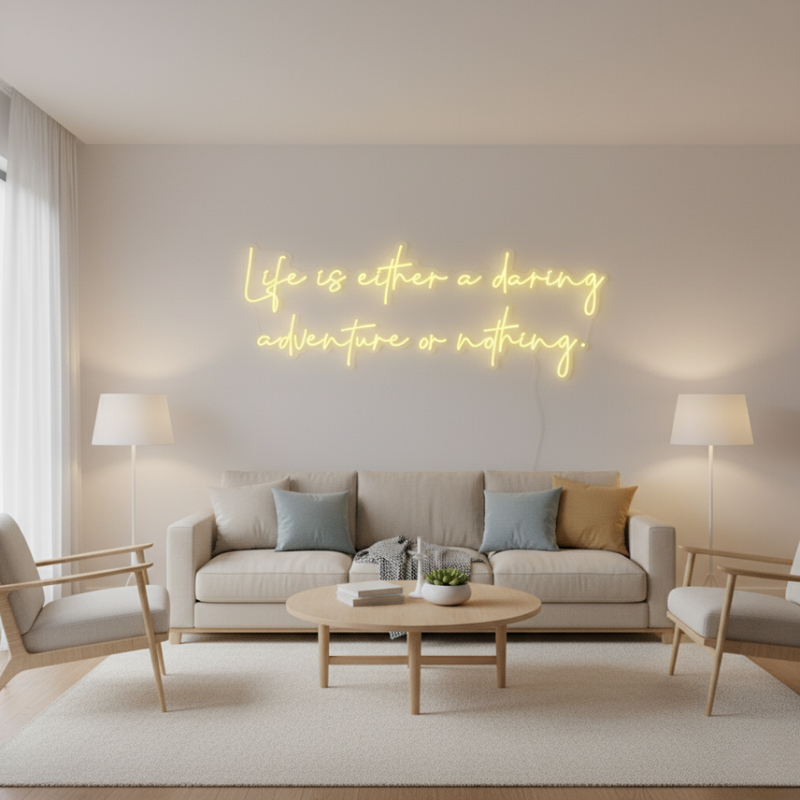 Life Is Either a Daring Adventure or Nothing neon sign glowing with vibrant LED colors by Neon.Shop