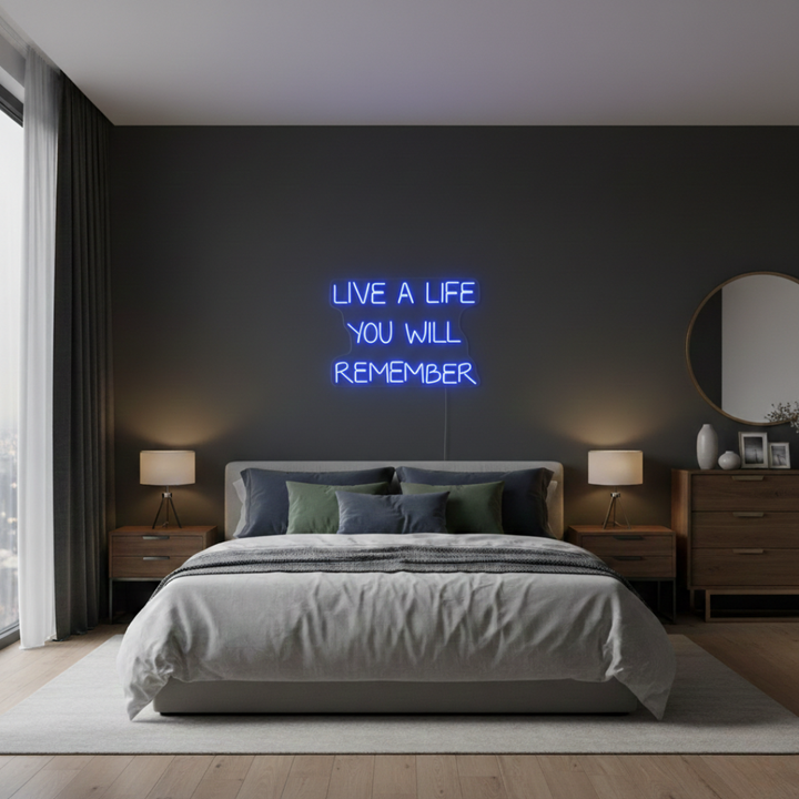 Live a Life You Will Remember Neon Sign glowing on wall by Neon.Shop
