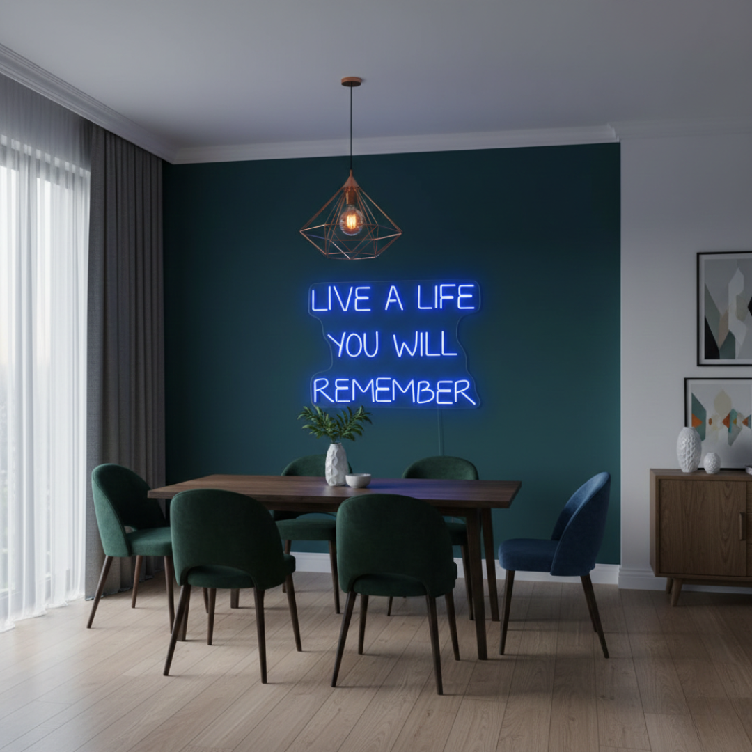 Live a Life You Will Remember Neon Sign glowing on wall by Neon.Shop