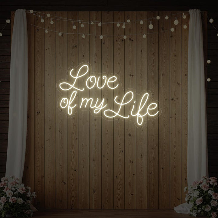 Love of My Life wedding LED neon sign glowing in warm white – Neon.Shop
