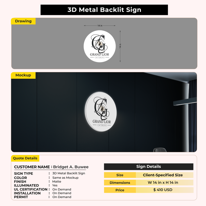 3D Metal Backlit Sign for Bridget A. Buwee