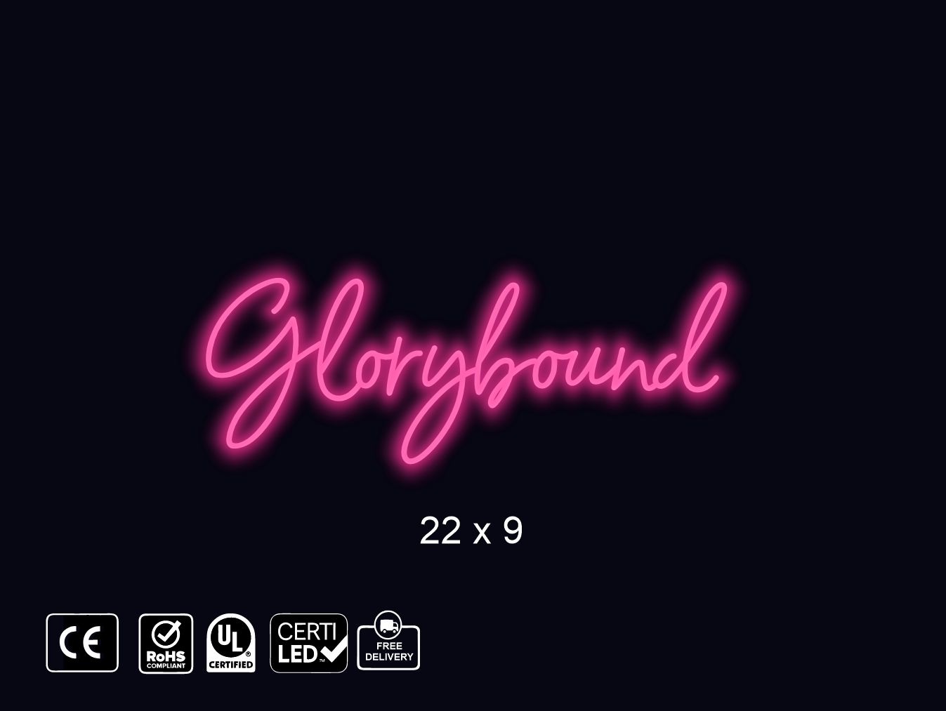 CUSTOM NEON SIGN FOR Glory Boundmin