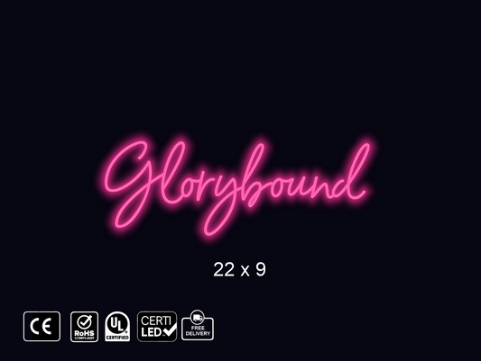 CUSTOM NEON SIGN FOR Glory Boundmin