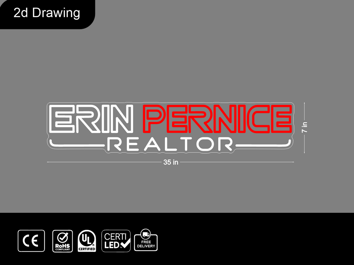 Custom LED Neon Sign for Erin Pernice
