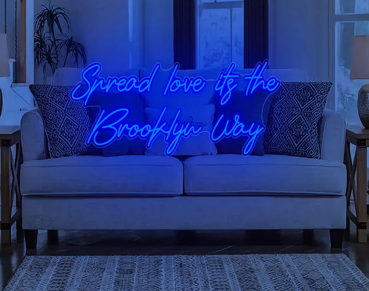 Spread Love It's The Brooklyn Way Valentine's Day Neon Sign by manhattanneons.com – A bold neon tribute to love and Brooklyn.