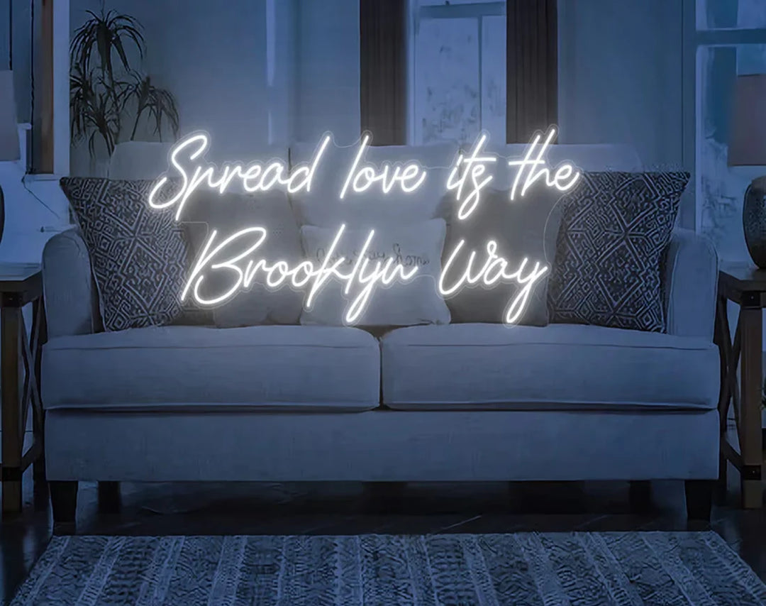 Spread Love It's The Brooklyn Way Valentine's Day Neon Sign by manhattanneons.com – A bold neon tribute to love and Brooklyn.