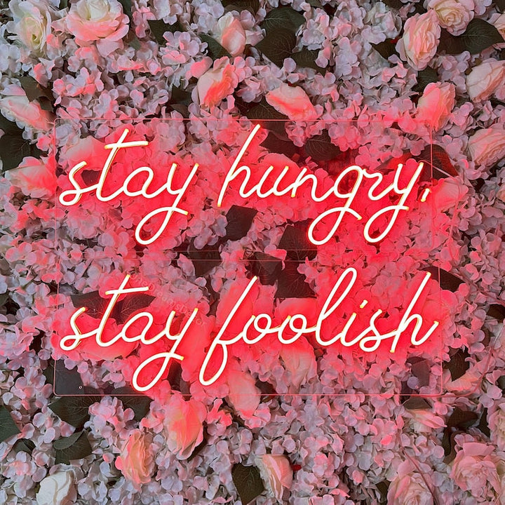 Stay Hungry Stay Foolish motivational LED neon sign wall light for office, startup, or creative workspace by Neon.Shop.