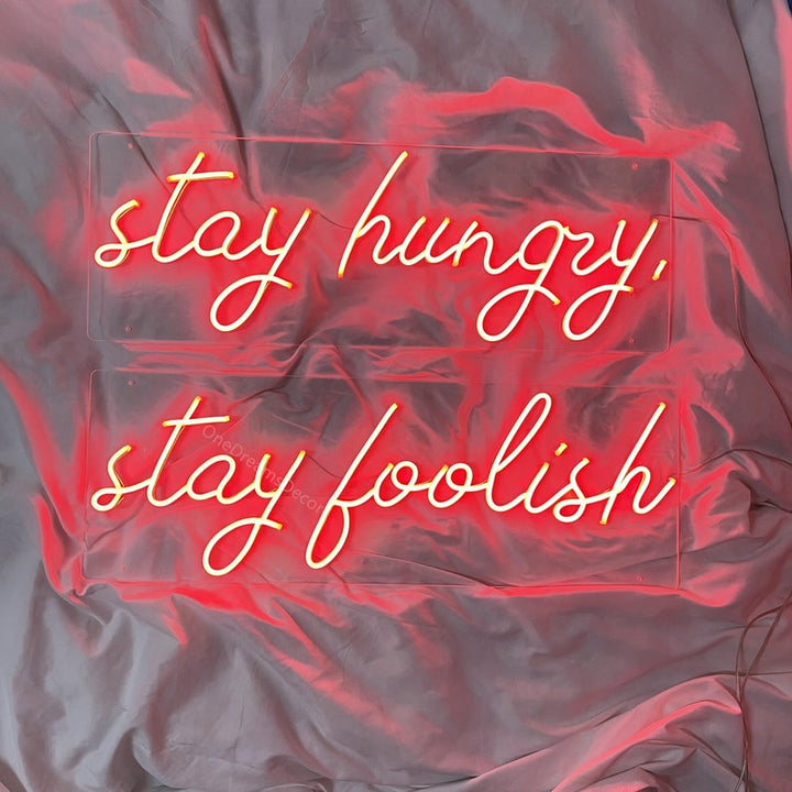 Stay Hungry Stay Foolish motivational LED neon sign wall light for office, startup, or creative workspace by Neon.Shop.