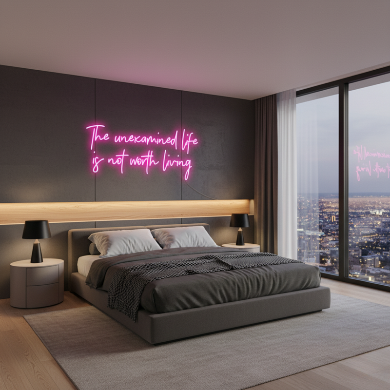 The Unexamined Life Is Not Worth Living motivational LED neon sign for office, study room, or home décor by Neon.Shop.