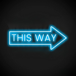 This Way Arrow Business Neon Sign by Neon.Shop pointing to a shop entrance