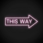 This Way Arrow Business Neon Sign by Neon.Shop pointing to a shop entrance