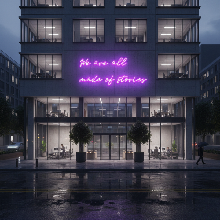 We are all Made of Stories Neon sign