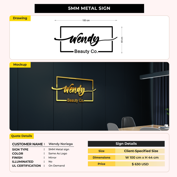 5mm metal sign for Wendy Noriega