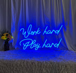 Work Hard Play Hard LED neon wall décor by Neon.Shop