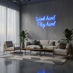 Work Hard Play Hard LED neon wall décor by Neon.Shop