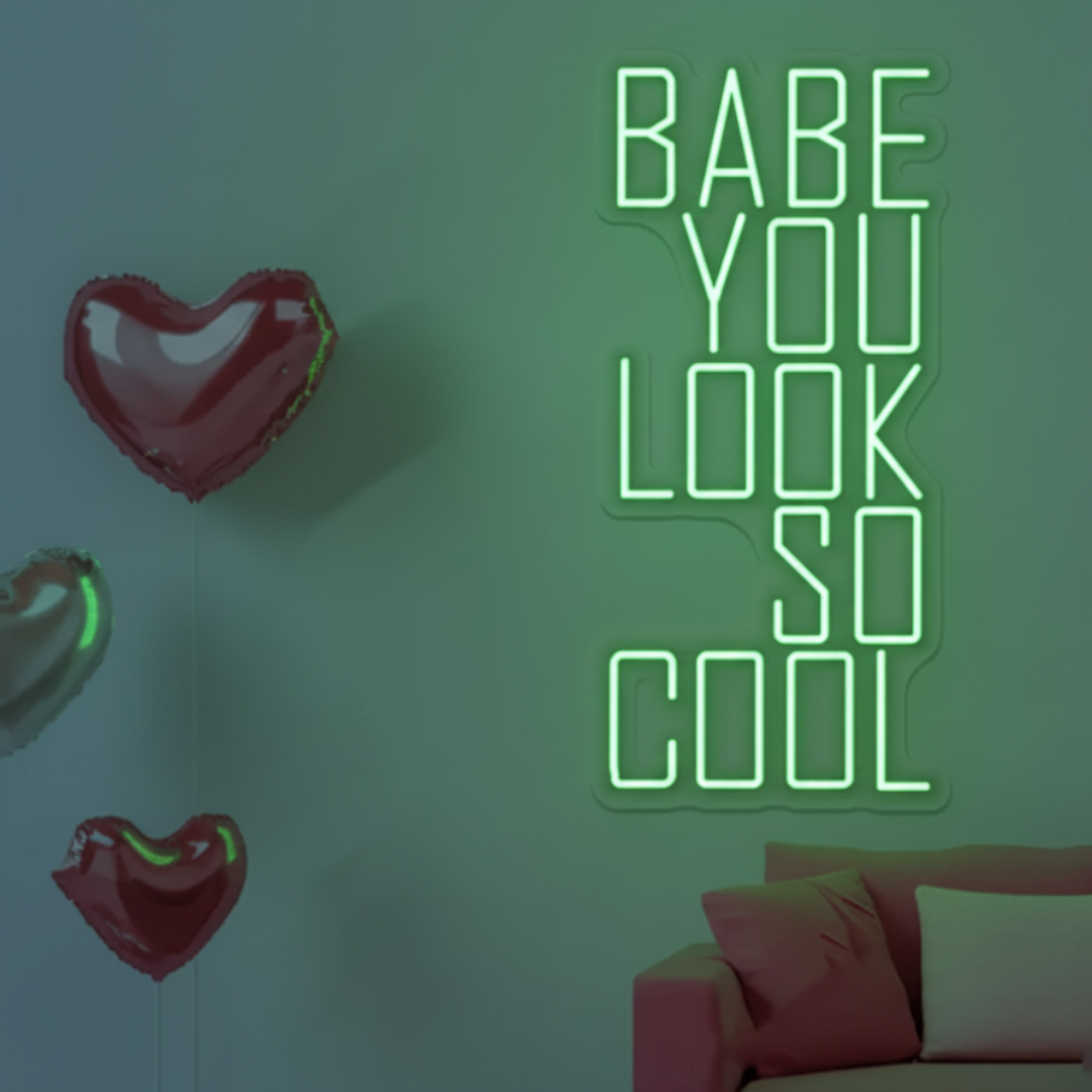 You Look So Cool Babe Valentine’s Day LED neon sign by Neon.Shop glowing in vibrant light with modern lettering, ideal for bedrooms, living spaces, cafés, Valentine’s décor, and photo backdrops.
