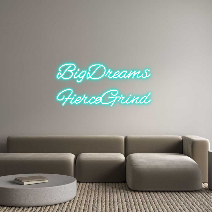 Customized Neon Sign: BigDreams 
F...
