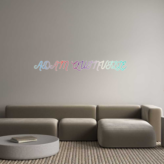 Customized Neon Sign: ADAM QUINVILLE