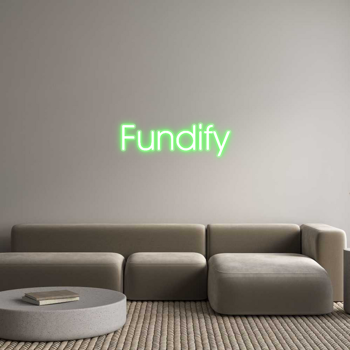 Customized Neon Sign: Fundify