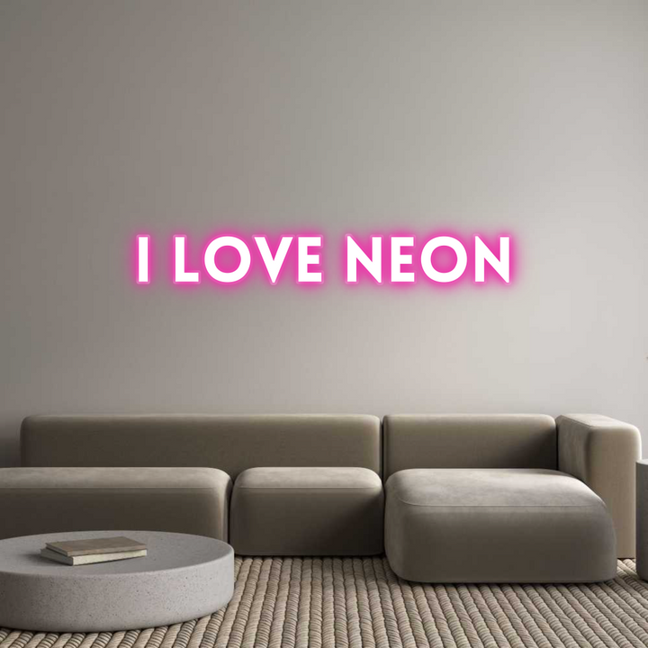 Customized Neon Sign: I love neon