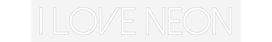 Customized Neon Sign: I love neon