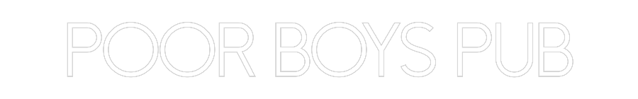 Customized Neon Sign: Poor Boys Pub