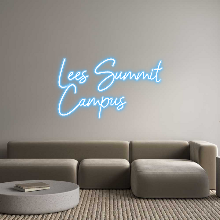 Customized Neon Sign: Lees Summit
...