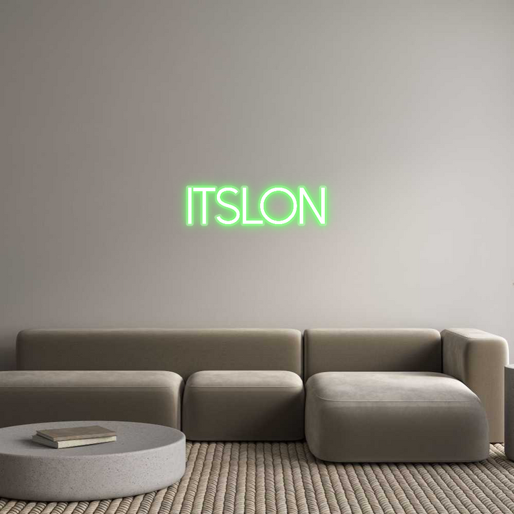 Customized Neon Sign: Itslon