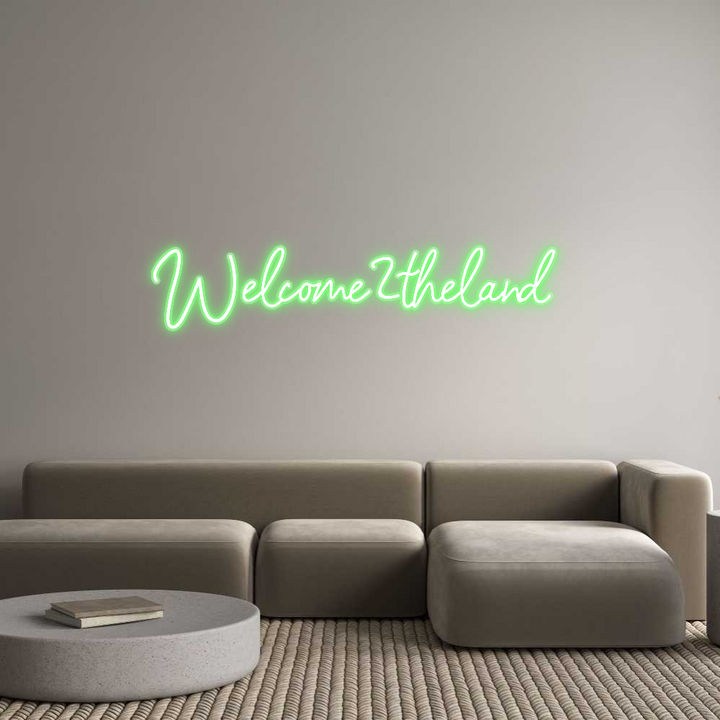 Customized Neon Sign: Welcome2thela...