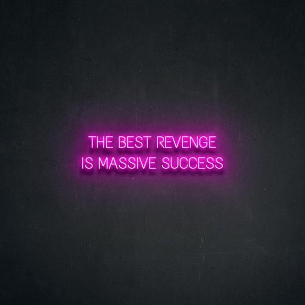 The Best Revenge Is Massive Success motivational LED neon sign inspirational quote light for office, gym, or home décor by Neon.Shop.