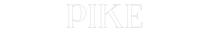 Customized Neon Sign: PIKE