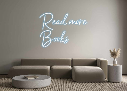 Customized Neon Sign: Read more
Bo...