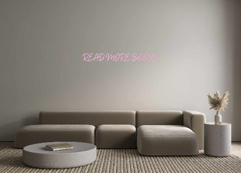 Customized Neon Sign: READ MORE BOOKS