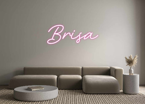 Customized Neon Sign: Brisa