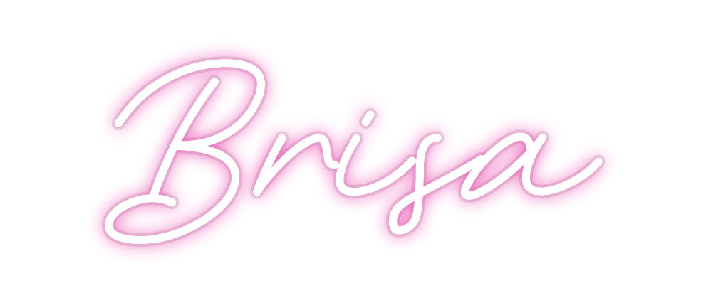 Customized Neon Sign: Brisa