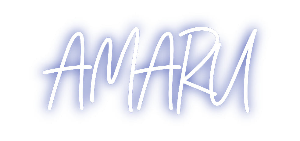Customized Neon Sign: AMARU