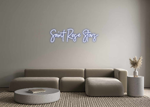 Customized Neon Sign: Saint Rose St...