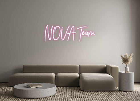 Customized Neon Sign: NOVA Team