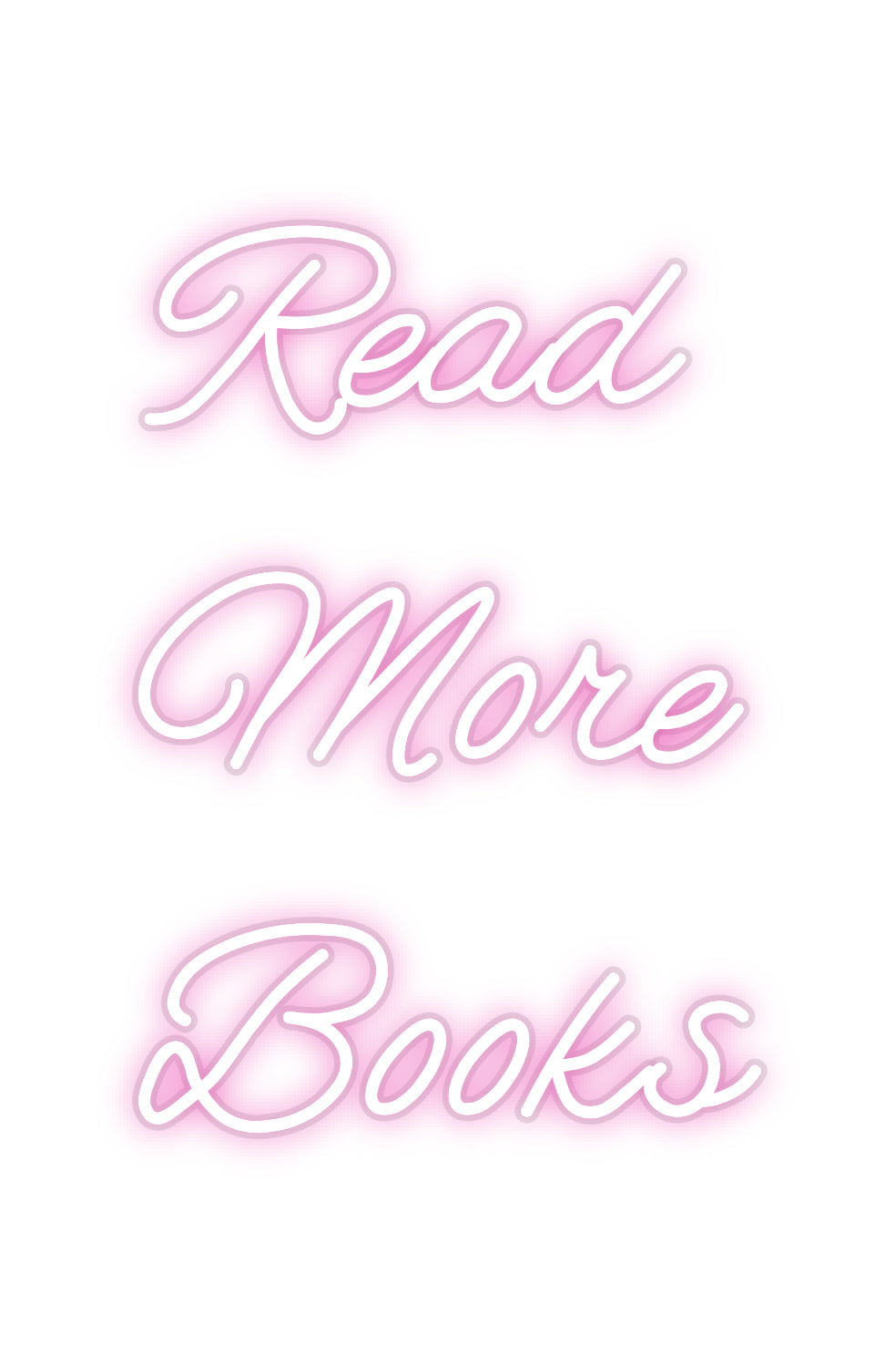 Customized Neon Sign: Read 
More ...