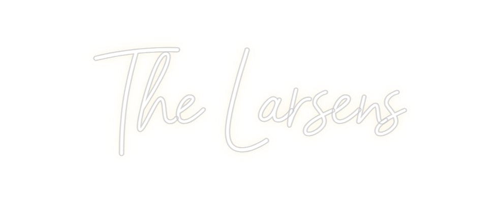 Customized Neon Sign: The Larsens