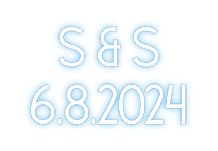 Customized Neon Sign: S & S
6.8.2024
