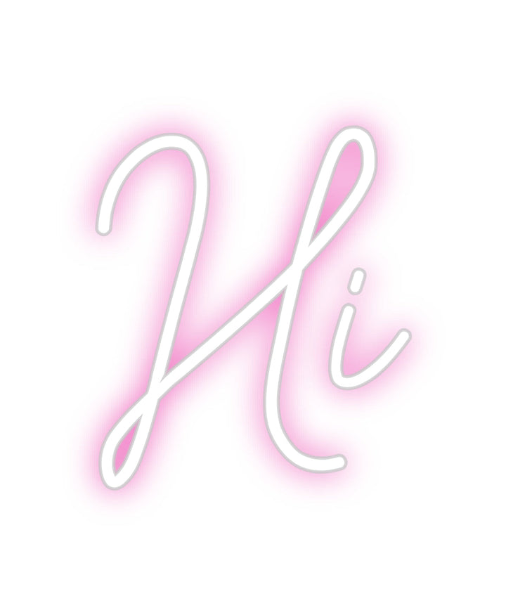 Customized Neon Sign: Hi