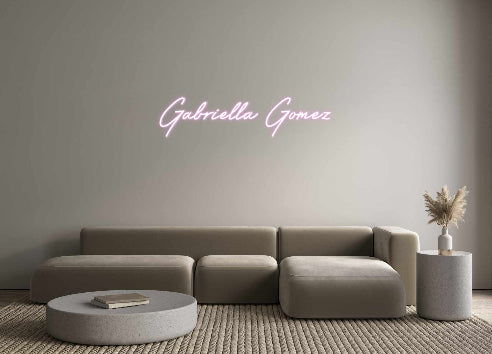 Customized Neon Sign: Gabriella Gomez
